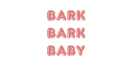 BarkBarkBaby